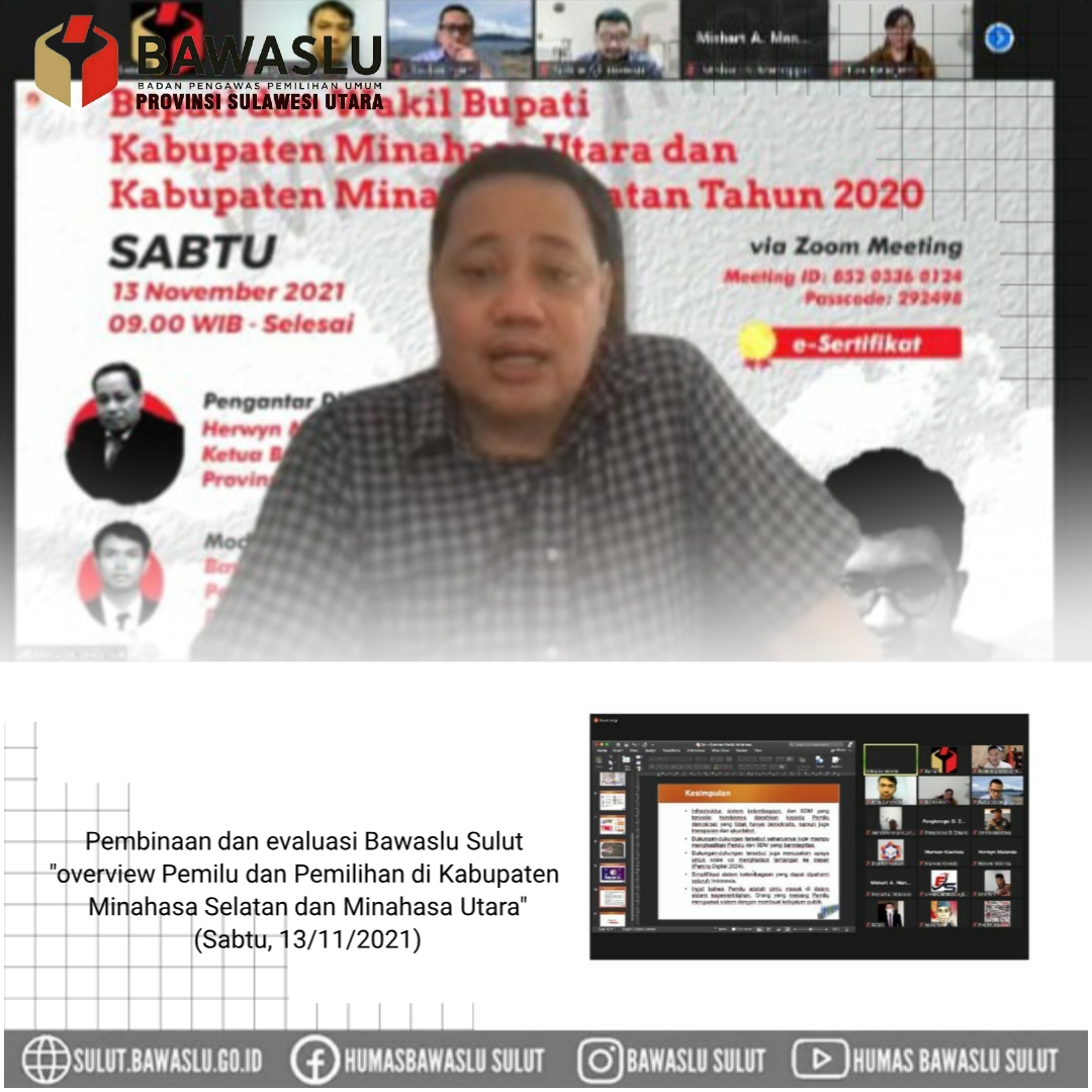 Pembinaan dan evaluasi Bawaslu Sulut "overview Pemilu dan Pemilihan di Kabupaten Minsel dan Minut"