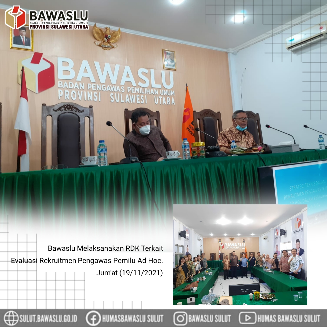 Bawaslu melaksanakan RDK terkait evaluasi rekrutmen pengawas pemilu ad hoc