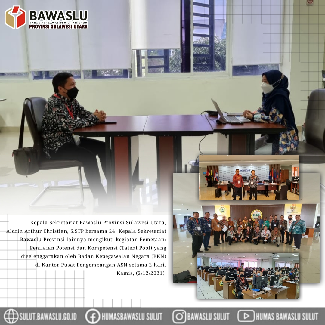 Kepala Sekretariat Bawaslu Provinsi Sulawesi Utara Mengikuti Talent Pool dari BKN