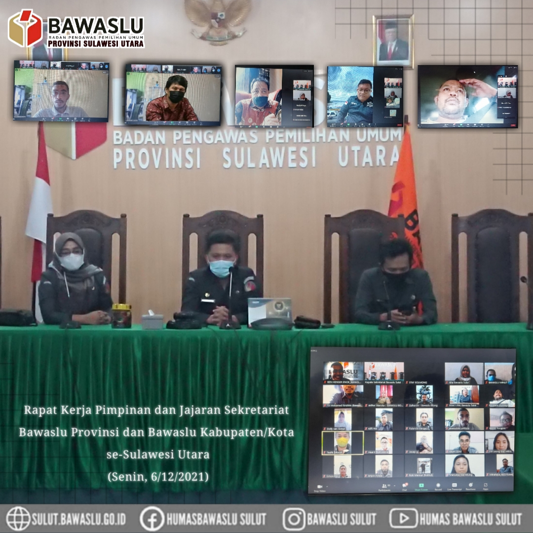 Persiapan Memasuki Tahun 2022, Bawaslu Sulut Gelar Rapat Kerja Pimpinan dan Jajaran Sekretariat