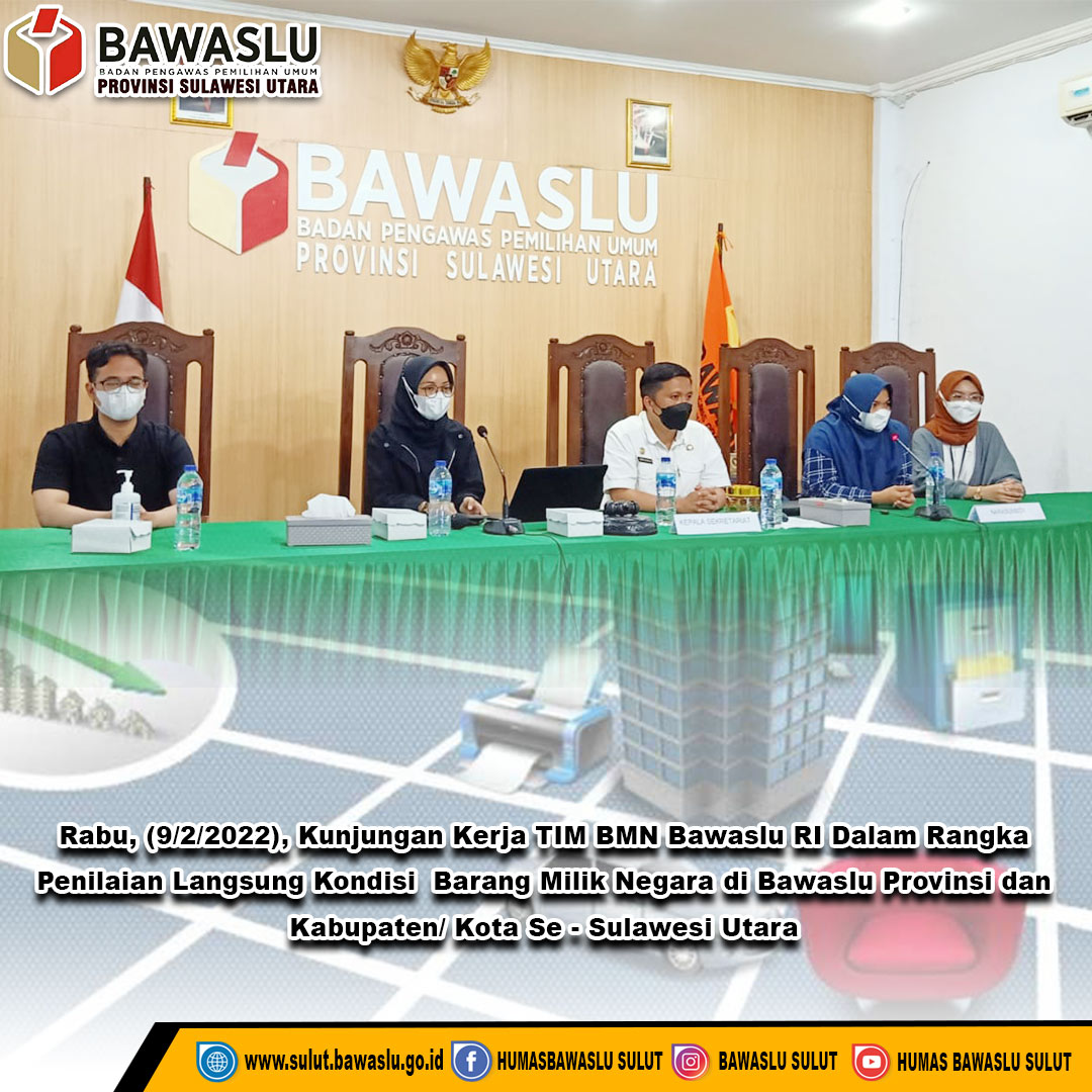 Kunjungan Kerja Tim BMN Bawaslu RI