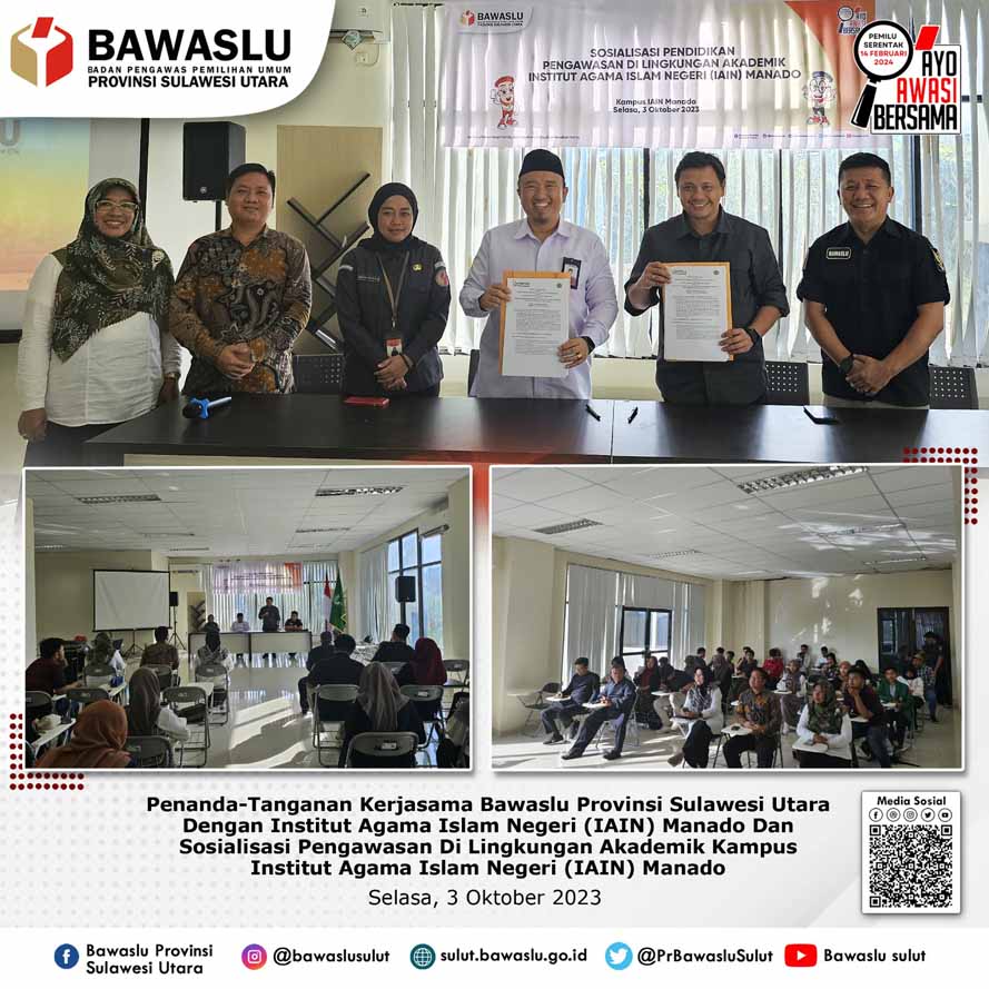 Perkuat Sinergitas Kelembagaan, Bawaslu Sulut dan IAIN Manado Tandatangani Perjanjian Kerjasama Pengawasan Partisipatif.