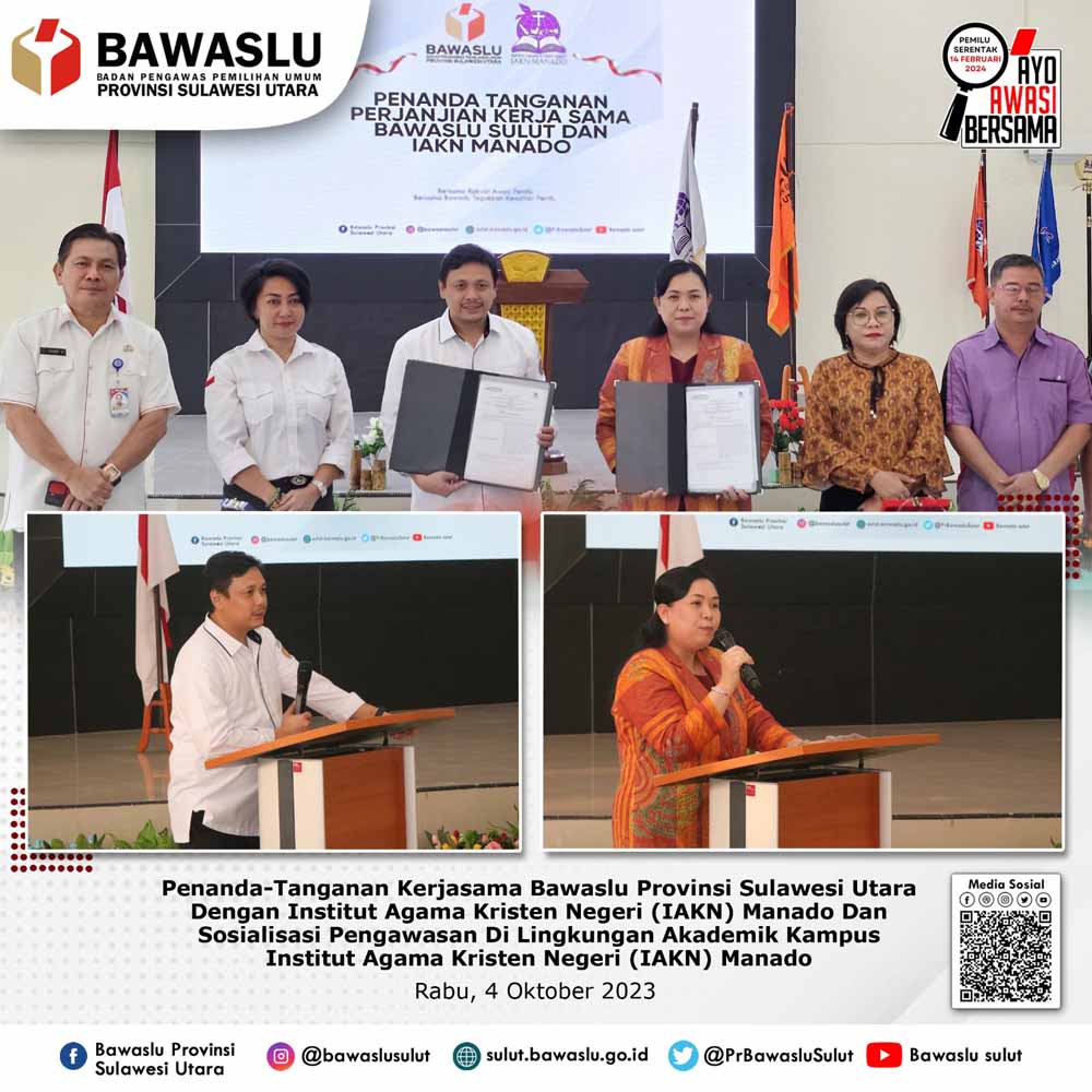 Bersama IAKN Manado, Bawaslu Sulut Tandatangani Perjanjian Kerjasama Pengawasan Partisipatif.