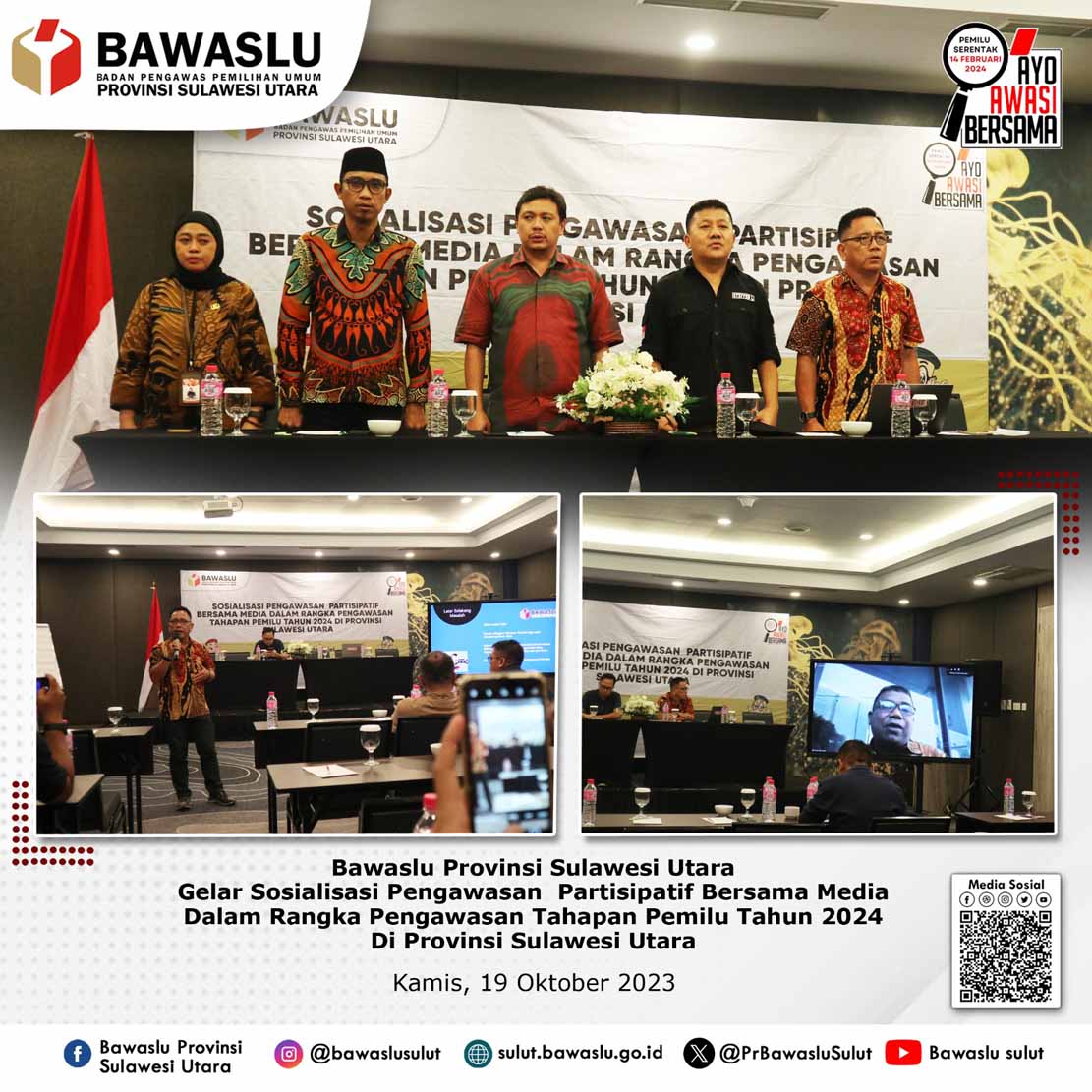 Sadari Peran Penting Pers dalam Pengawasan Pemilu, Bawaslu Sulut Sosialisasi Pengawasan Partisipatif bersama Media