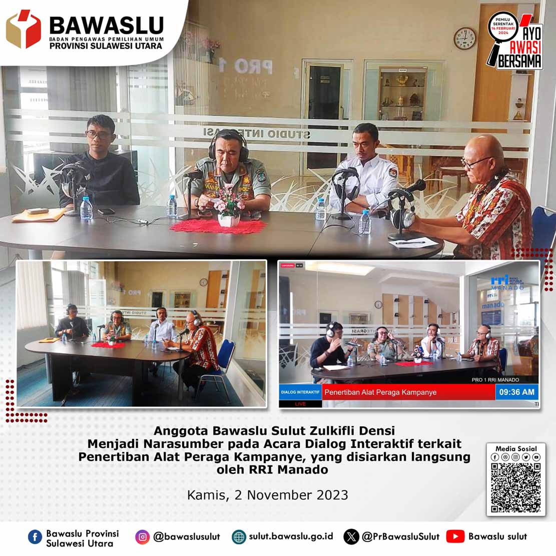 Cegah Pelanggaran Kampanye Di Luar Masa Kampanye, Bawaslu Sulut Imbau Parpol dan Bakal Calon Perseorangan DPD!