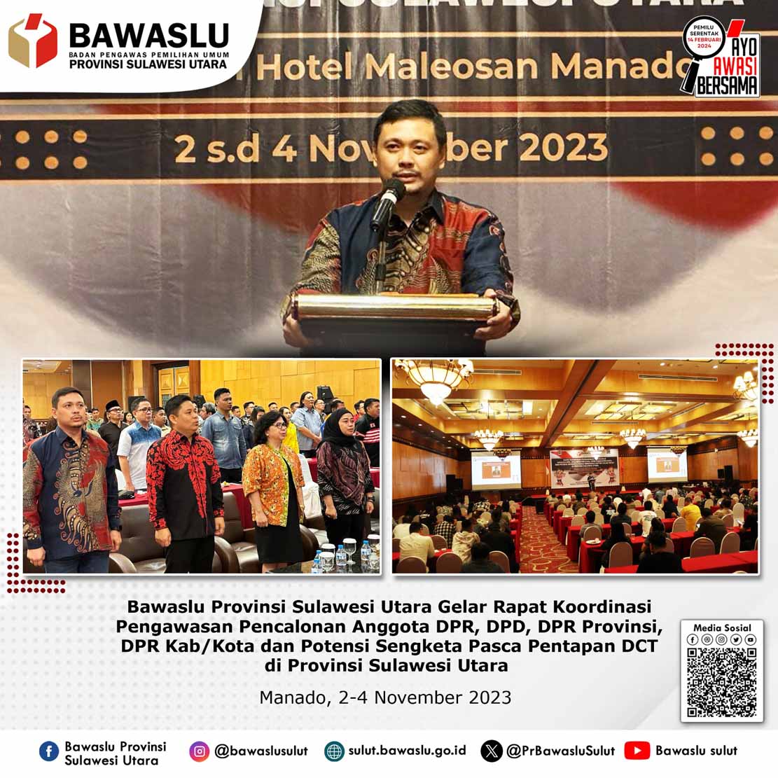 Bangun Kesamaan Persepsi, Bawaslu Sulut Gelar Rakor Pengawasan Pencalonan Bersama Stakeholder Peserta Pemilu