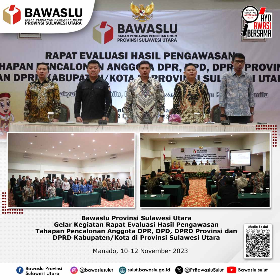Gelar Rapat Evaluasi Hasil Pengawasan Tahapan Pencalonan, Bawaslu Sulut Ungkap Temuan Pengawasan Selama Tahapan Berlangsung!