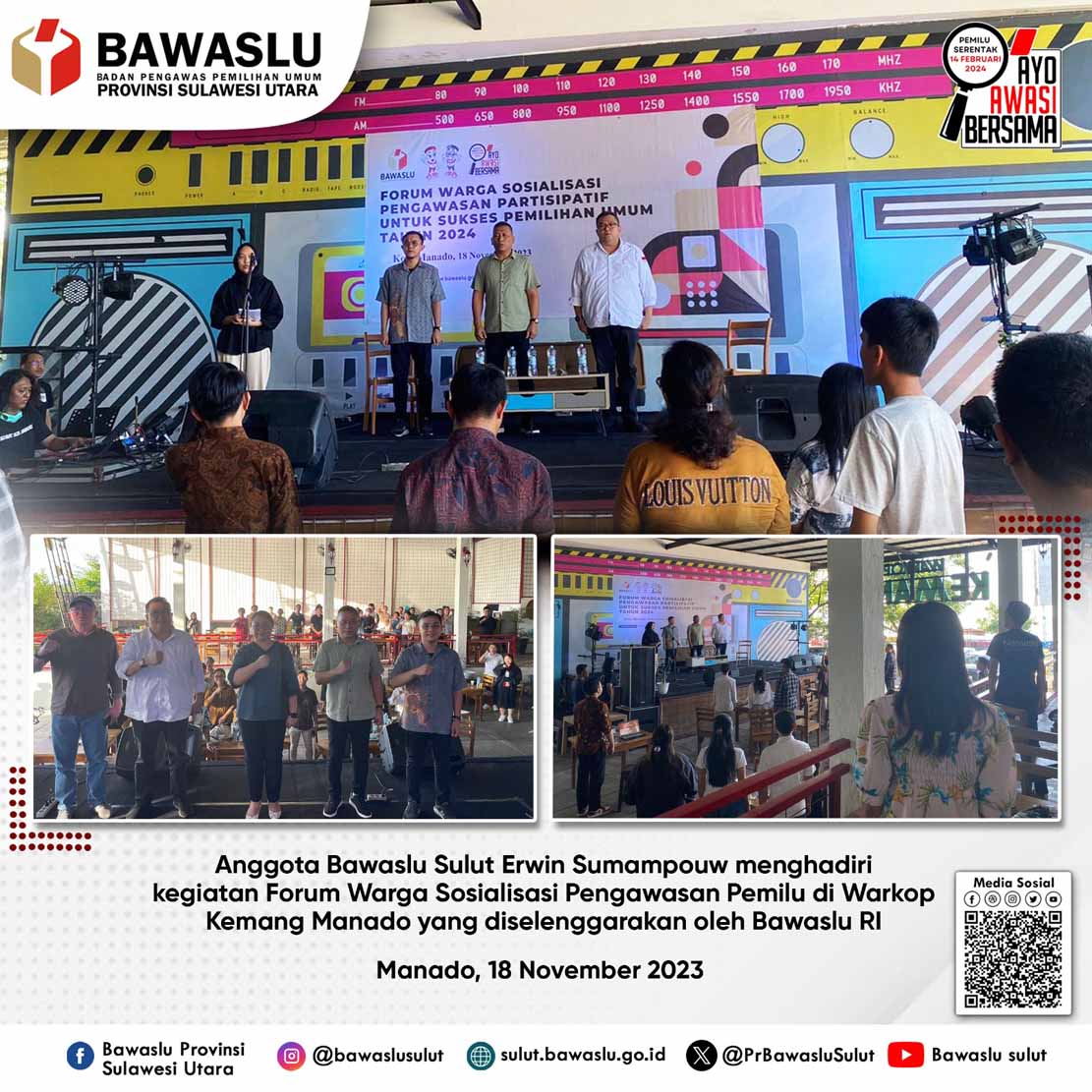 Hadiri Forum Warga Dan Sosialisasi Pengawasan Pemilu, Erwin Sumampouw Ajak Masyarakat Bersikap Kritis dan Turut Andil Mengawasi Tahapan Pemilu