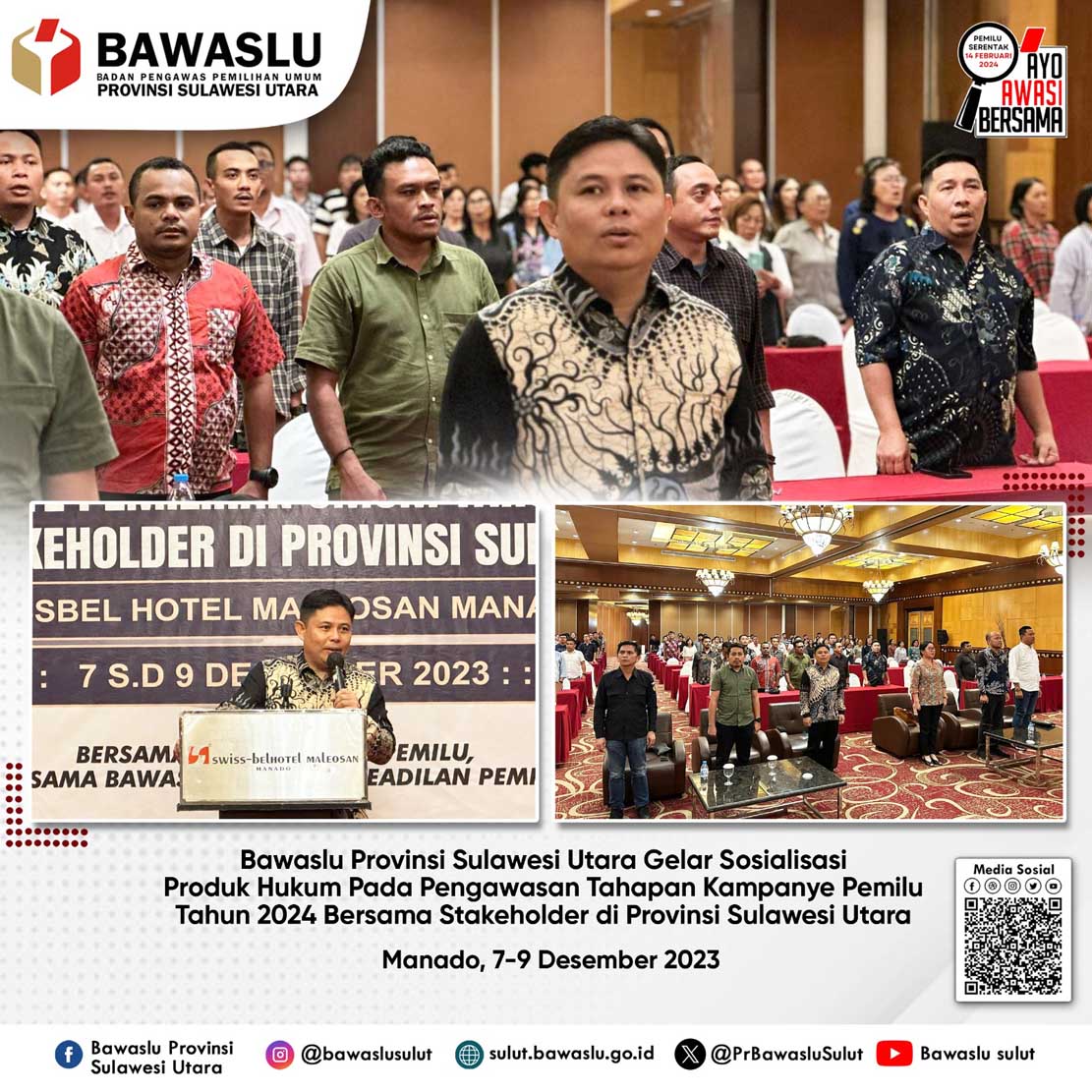 Gelar Sosialisasi Produk Hukum Pengawasan Pada Tahapan Kampanye, Donny Rumagit: Kami Himbau Peserta Pemilu Berkampanye Sesuai Regulasi