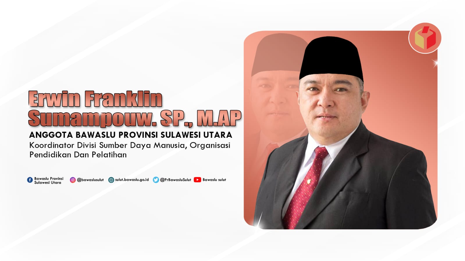 Proyeksi Perekrutan Pengawas TPS Pemilu 2024, Erwin Sumampouw: PTPS Miliki Peran Penting Awasi Pemungutan Suara!