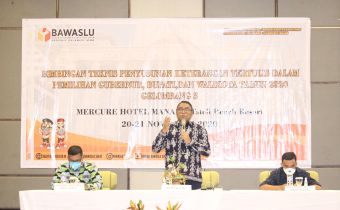 Kungker ke Sulut, Pimpinan RI Siregar Bekali Panwaslucam Dalam Bimtek Penyusunan Keterangan Tertulis di Mercure Hotel Manado