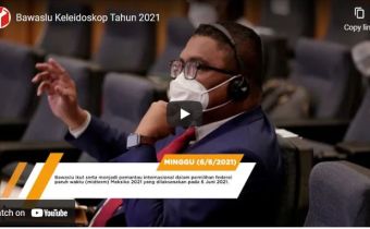 Kaleidoskop Bawaslu Tahun 2021
