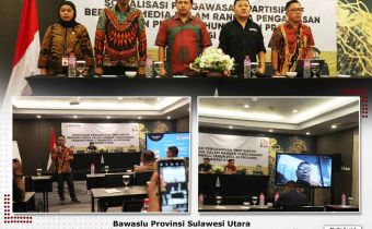 Sadari Peran Penting Pers dalam Pengawasan Pemilu, Bawaslu Sulut Sosialisasi Pengawasan Partisipatif bersama Media
