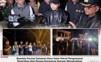 Bawaslu Provinsi Sulut Gelar Patroli Pengawasan Masa Tenang Bersama Stakeholder